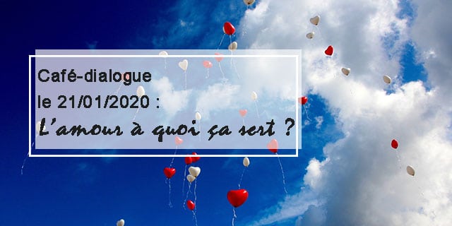 café dialogue 21 janvier